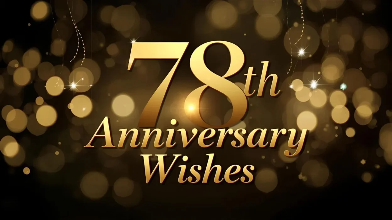 78th Anniversary Wishes